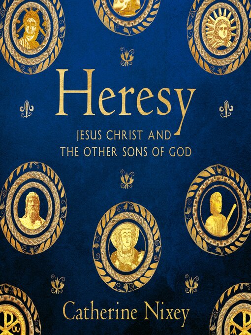 Title details for Heresy by Catherine Nixey - Wait list